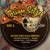 Brian Setzer – Setzer Goes Instru-Mental!  LP levy
