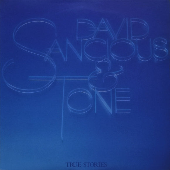David Sancious & Tone – True Stories LP