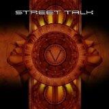 Street Talk - V - CD (uusi)