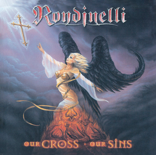 Rondinelli - Our Cross-Our Sins - CD (uusi)