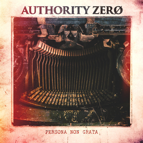Authority Zero - Persona Non Grata - CD (uusi)