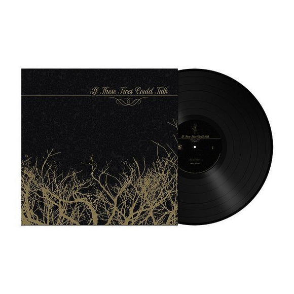 If These Trees Could Talk - If These Trees Could Talk EP (Black vinyl) - LP (uusi)