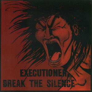 Executioner - Break The Silence - CD (uusi)