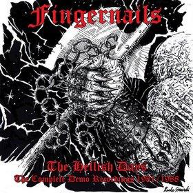 Fingernails - Hellish Days The Complete Demo Recordings 1981 - CD (uusi)
