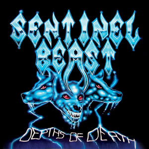 Sentinel Beast - Depths Of Death - CD (uusi)