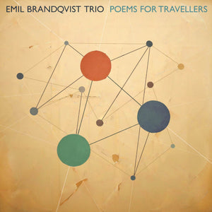 Brandqvist Emil Trio - Poems For Travellers (Vinyl LP) - LP uusi