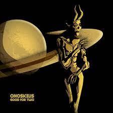 Onoskelis - Good For Two (Digipack) - CD (uusi)