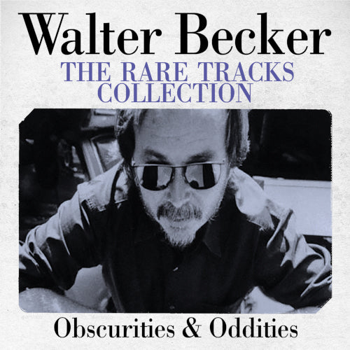 Walter Becker - Rare Tracks Collection (Live Broadcast 1975) - CD (uusi)