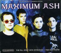 Ash - Maximum Ash (interview Cd) - CD (uusi)
