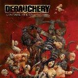 Debauchery - Continue To Kill - CD (uusi)