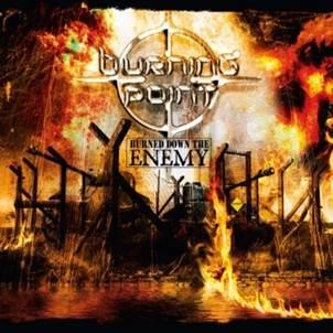 Burning Point - Burned Down The Enemy - CD (uusi)