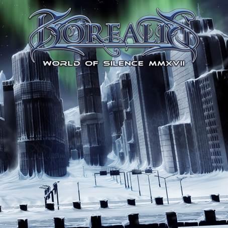 Borealis - World Of Silence MMXVII - CD (uusi)