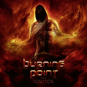 Burning Point - Ignitor The - CD (uusi)
