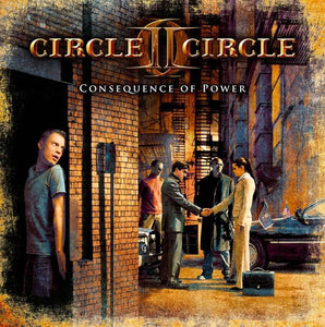 Circle II Circle - Consequence Of Power - CD (uusi)