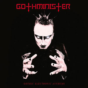 Gothminister - Gothic Electronic Anthems - CD (uusi)
