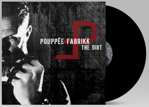 Pouppee Fabrikk - Dirt The (Vinyl LP) - LP (uusi)
