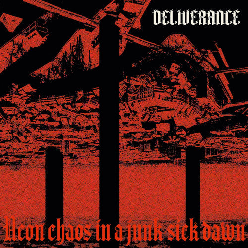 Deliverance - Neon Chaos In A Junk-Sick Dawn (Digipack) - CD (uusi)