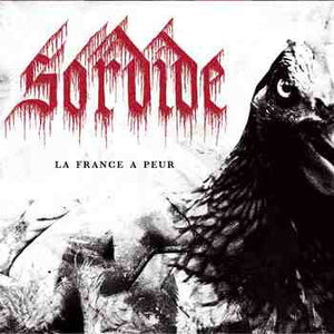 Sordide - La france a peur - CD (uusi)