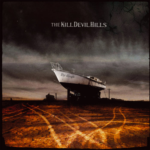 Kill Devil Hills - Drought The (Vinyl LP) - LP (uusi)