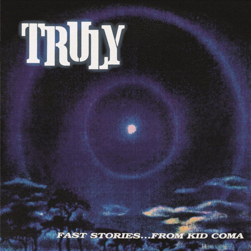 Truly - Fast Stories...From Kid Coma (2 LP Vinyl) - LP uusi