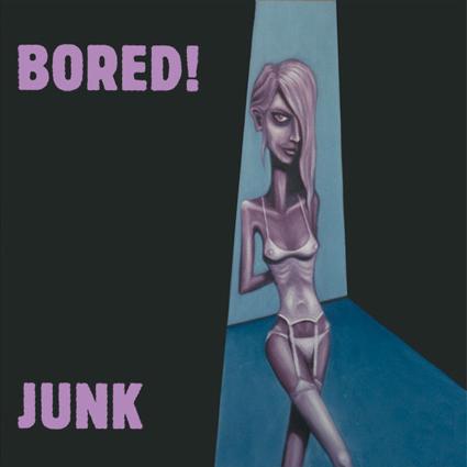 Bored! - Junk - LP (uusi)