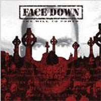 Face Down - Will To Power The + Dvd - Limited - CD (uusi)