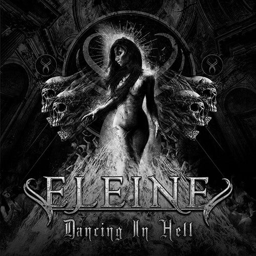 Eleine - Dancing In Hell (B/W cover) - uusi CD