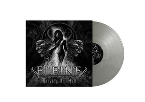 Eleine - Dancing In Hell (B/W cover) - Cool Grey Vinyl - LP uusi