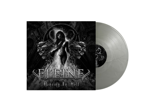 Eleine - Dancing In Hell (B/W cover) - Cool Grey Vinyl - LP uusi