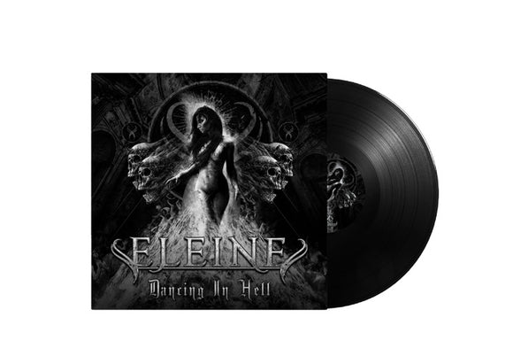 Eleine - Dancing In Hell (B/W cover) - Black Vinyl - LP uusi