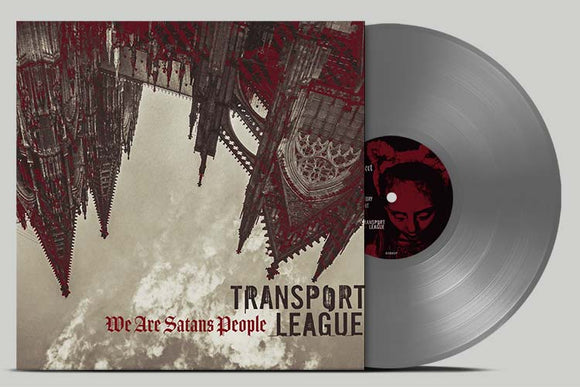 Transport League - We Are Satans People (Ltd Silver Vinyl) - LP (uusi)