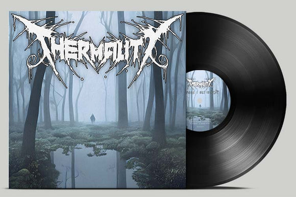 Thermality - Before I Get To Rest (Black Vinyl) - LP (uusi)