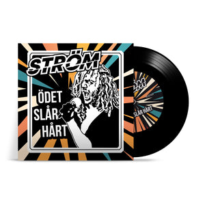 Ström - Ödet Slår Hårt / Bedövar En Stund (Ltd 7") - LP uusi