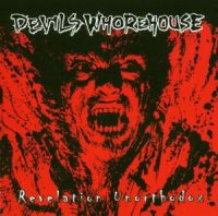 Devils Whorehouse - Revelation Unorthodox - uusi CD