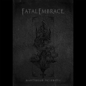 Fatal Embrace - Manifestum Infernalis (Digipack) - uusi CD