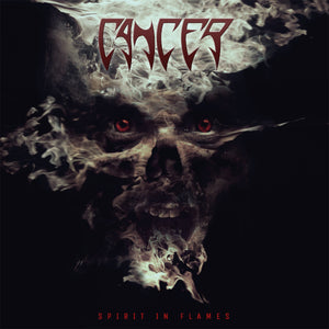 Cancer - Spirit In Flames - CD (uusi)