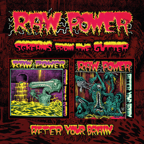 Raw Power - Screams From The Gutter / After Your Brain - CD (uusi)