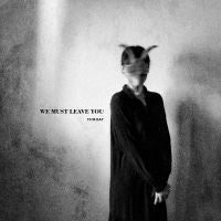 Throat - We Must Leave You - CD (uusi)