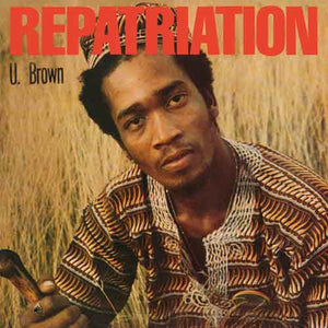 U Brown - Repatriation + Dickie Rankin (LP + 10") - LP (uusi)