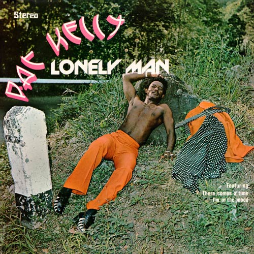Kelly Pat - Lonely Man - LP (uusi)