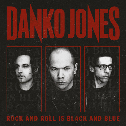 Danko Jones - Rock and Roll Is Black And Blue (Vinyl) - LP uusi