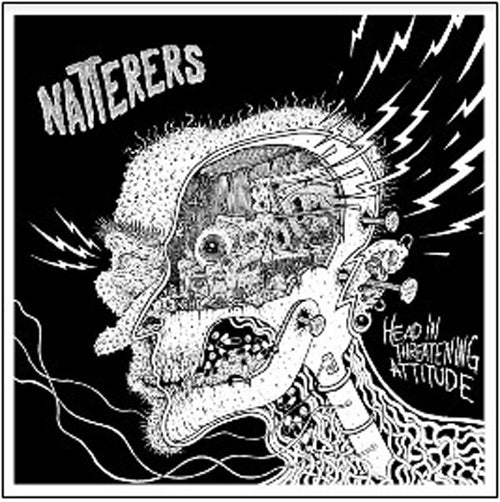 Natterers - Head In Threatening Attitude - LP (uusi)