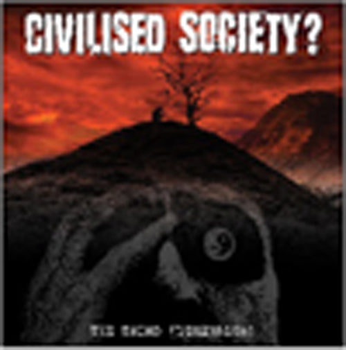 Civilised Society - Third Dimension (LP+CD) - LP uusi