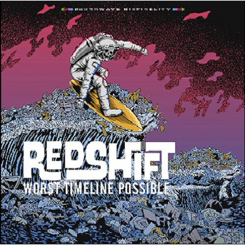 Redshift - Worst Timeline Possible - CD (uusi)
