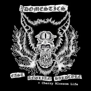 Domestics The - East Anglian Hardcore + Cherry Blossom Life - uusi CD