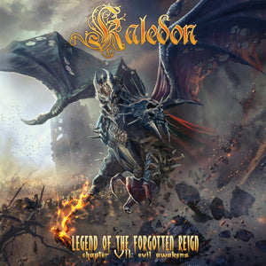 Kaledon - Legend Of The Forgotten Reign - Chapter VII: Evil - uusi CD