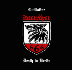 Destroyer 666 - Guillotine / Death in Berlin (7" EP) - LP uusi