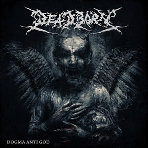 Deadborn - Dogma Anti God - CD (uusi)