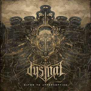 Dysmal - Gates to Apperception (Digipack) - uusi CD