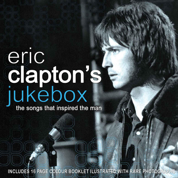 Clapton Eric Jukebox - Eric Claptons Jukebox (Songs That Inspired The Ma - uusi CD